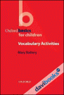 Oxford Basics for Children: Vocabulary Activities (9780194421959)