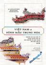 Việt Nam Và Hình Mẫu Trung Hoa