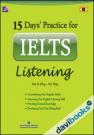 15 Days' Practice for IELTS Listening - Kèm CD