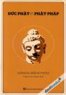 Đức Phật Và Phật Pháp (Bìa Mềm)