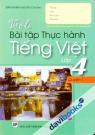 Vở Ô Li Bài Tập Thực Hành Tiếng Việt Lớp 4 Quyển 1