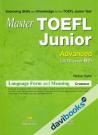 Master TOEFL Junior Advanced B2 Language Form And Meaning Grammar