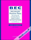 BEC Preliminary Practice Tests: With Answers (9780194531832)