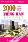 2000 Câu Đàm Thoại Tiếng Hàn - Kèm CD 