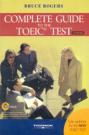 Complete Guide To The TOEIC Test (Exam Essentials) With Answers - 3rd Edition