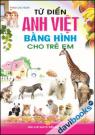 Từ điển Anh Việt bằng hình cho trẻ em