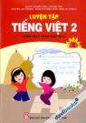 Luyện Tập Tiếng Việt 2 Tập 2 Trình Bày Trên Giấy Ô Li