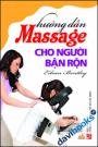 Hướng Dẫn Massage Cho Người Bận Rộn