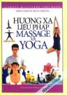 Hương Xạ Liệu Pháp Massage Và Yoga