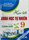 Học Tốt Khoa Học Tự Nhiên 9 (Dùng Kèm SGK Cánh Diều)