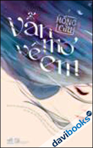 Vẫn Mơ Về Em 
