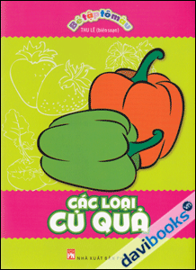 Bé Tập Tô Màu - Các Loại Củ Quả