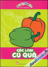 Bé Tập Tô Màu - Các Loại Củ Quả