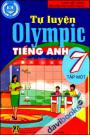 Tự Luyện Olympic Tiếng Anh 7 Tập 1