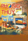Phong Thuỷ - Hoa Cảnh Nội Thất