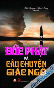 Đức Phật Và Câu Chuyện Giác Ngộ