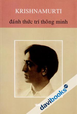 Đánh Thức Trí Thông Minh - Krishnamurti