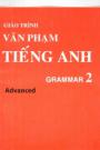 Giáo Trình Văn Phạm Tiếng Anh Grammar 2 Advanced (Mosaic Grammar 2 Silver Edition)