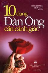 10 Dạng Đàn Ông Cần Cảnh Giác