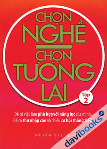 Chọn Nghề Chọn Tương Lai Tập 2