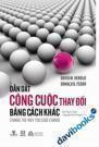 Dẫn Dắt Công Cuộc Thay Đổi