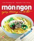 Món Ngon Ngày Thường Và Lễ Tết