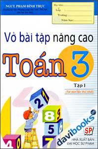 Vở Bài Tập Nâng Cao Toán 3 Tập 1