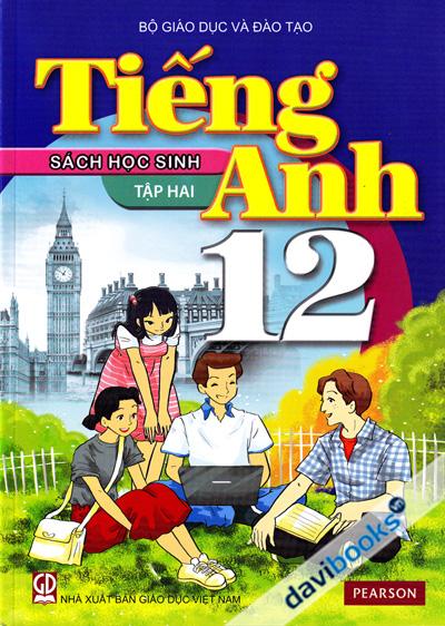 Tiếng Anh 12 Tập 2 Sách Học Sinh Pearson