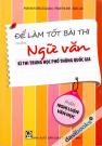 Để Làm Tốt Bài Thi Môn Ngữ Văn Kì Thi Trung Học Phổ Thông Quốc Gia (Phần Nghị Luận Văn Học)