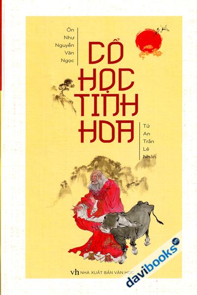 Cổ Học Tinh Hoa (Bìa Cứng)