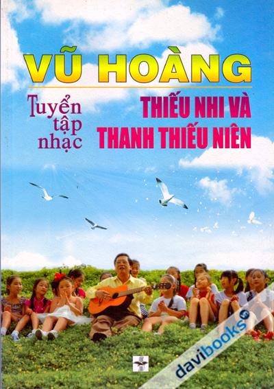 Tuyển Tập Nhạc Thiếu Nhi Và Thanh Thiếu Niên