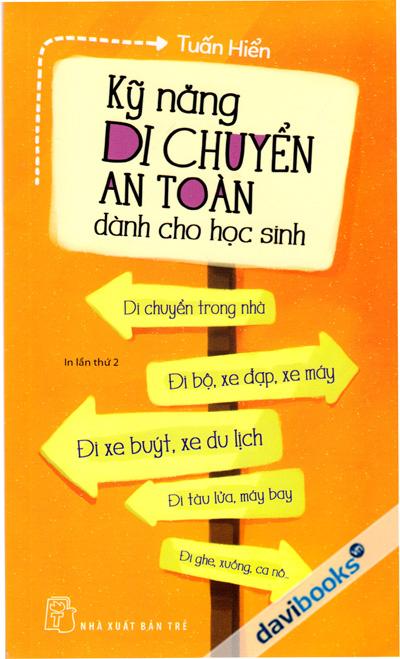 Kỹ Năng Di Chuyển An Toàn Dành Cho Học Sinh