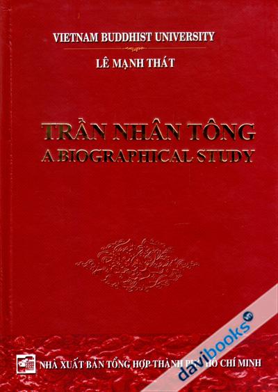 Trần Nhân Tông - A Biographical Study (Bản Tiếng Anh)