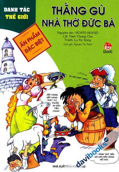 Danh Tác Thế Giới - Thằng Gù Nhà Thờ Đức Bà (Ấn Phẩm Đặc Biệt)