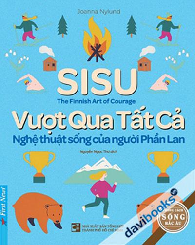 Vượt Qua Tất Cả Nghệ Thuật Sống Của Người Phần Lan