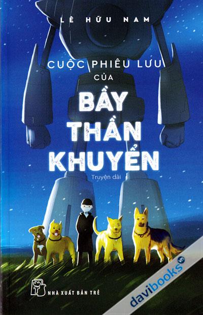 Cuộc Phiêu Lưu Của Bầy Thần Khuyển