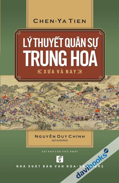 Lý Thuyết Quân Sự Trung Hoa Xưa Và Nay