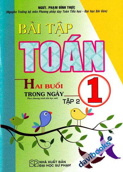Bài Tập Toán 1 Tập 2 Hai Buổi Trong Ngày