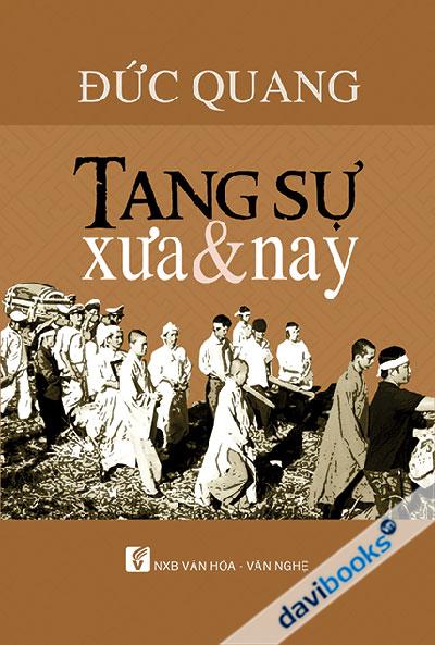 Tang Sự Xưa Và Nay