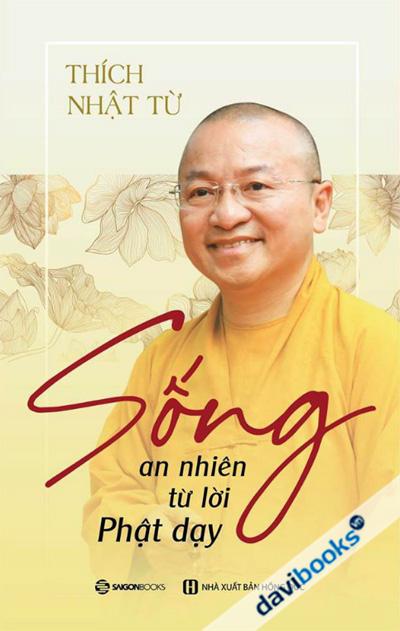 Sống An Nhiên Từ Lời Phật Dạy