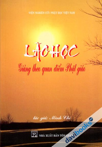 Lão Học - Giảng Theo Quan Điểm Phật Giáo