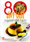 80 Món Ăn Vặt Ngon Dễ Làm