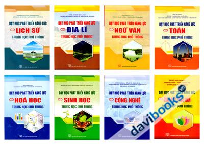 Dạy Học Phát Triển Năng Lực Trung Học Phổ Thông (Bộ 8 Cuốn)
