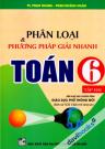 Phân Loại Và Phương Pháp Giải Nhanh Toán 6 Tập 2 (Chân Trời Sáng Tạo)