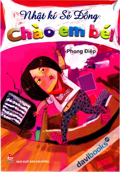 Nhật Kí Sẻ Đồng Chào Em Bé