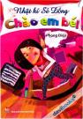Nhật Kí Sẻ Đồng Chào Em Bé