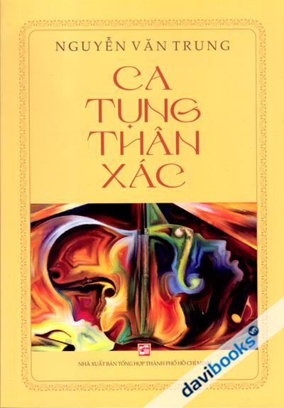 Ca Tụng Thân Xác
