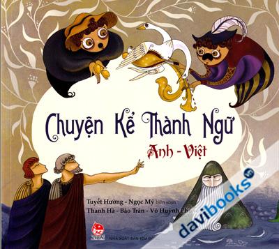 Chuyện Kể Thành Ngữ Anh Việt
