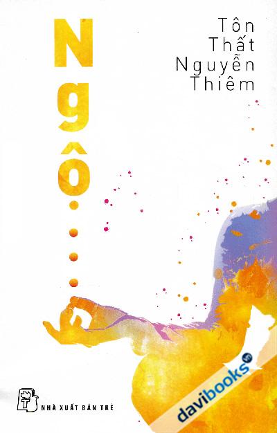 Ngộ - Tôn Thất Nguyễn Thiêm