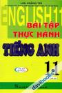 Bài Tập Thực Hành Tiếng Anh 11 Có Đáp Án Tái Bản Lần Thứ Tư